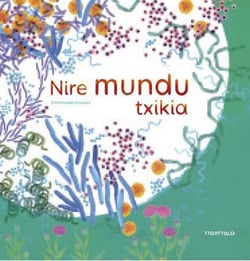 Nire mundu txikia