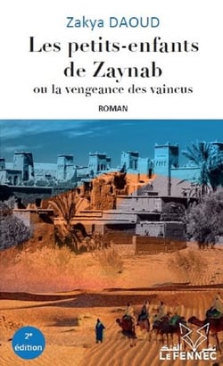 Les petits-enfants de Zaynab ou la vengeance des vaincus (2e édition)