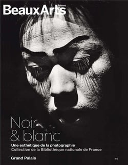 Noir & blanc : une esthétique de la photographie, collections de la Bibliothèque nationale de France - Grand Palais