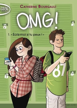 OMG ! Tome 1 : écris-moi si tu peux !