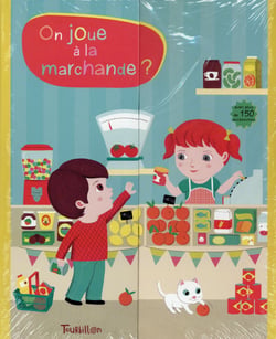 On joue à la marchande ?