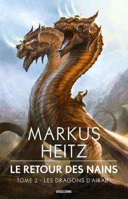 Le retour des nains Tome 2 : Les dragons d'airain