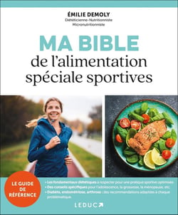 Ma bible de l'alimentation spéciale sportives