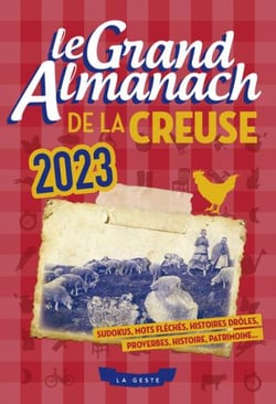 LE GRAND ALMANACH DE LA CREUSE 2023