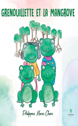 Grenouillette et la mangrove