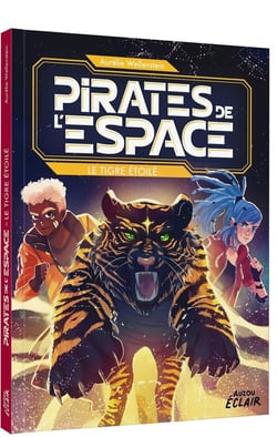 Pirates de l'espace Tome 3 : Le tigre étoilé