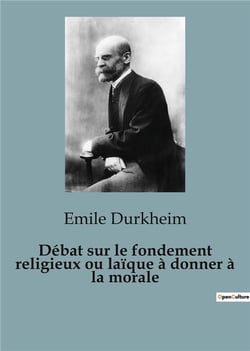 Débat sur le fondement religieux ou laïque à donner à la morale : La quête d'une morale entre tradition et modernité