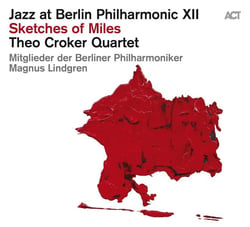 Jazz at Berlin Philharmonic XII : Sketches of Miles