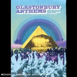 Glastonbury anthems 1994-2004