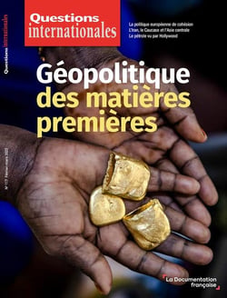 Questions internationales n.117 : géopolitique des matières premières