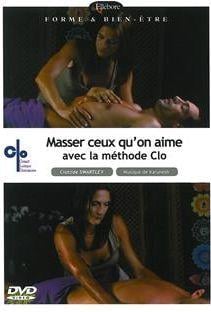 Masser ceux qu'on aime avec la methode Clo