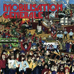 Mobilisation générale (French protest and spirit jazz 1970-1976)