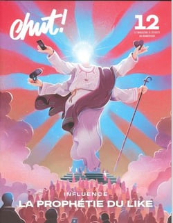Chut ! n.12 : influence : la prophétie du like