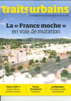 Traits urbains n.142 : La "France moche" en voie de mutation