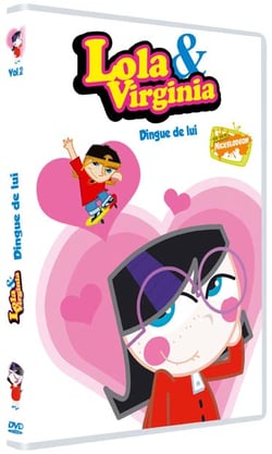 Lola & Virginia - Vol. 2 : Dingue de lui