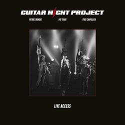 Guitar Night Project : Live Access - édition gatefold
