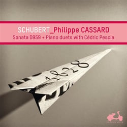 Schubert - Philippe Cassard, sonate d959 and piano duets with Cédric Pescia