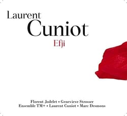Cuniot, Laurent : Efji - CD