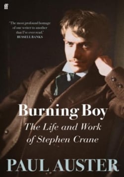 BURNING BOY - NOTES OF STEPHEN CRANE