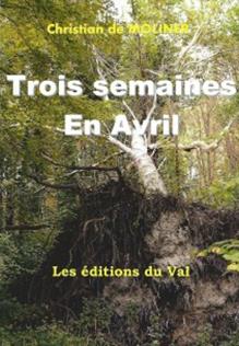 Trois semaines en avril