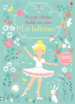 J'habille mes amies - Ma petite collection - Les ballerines