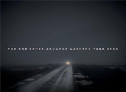Todd Hido : the end sends advance warning