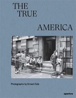 Ernest Cole : The true america