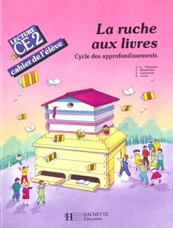 La ruche aux livres ce2 - cahier de l'eleve - ed.1990