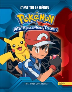 Pokémon - attrapez-les tous ! - c'est toi le héros