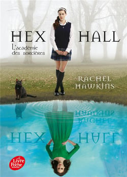 Hex Hall - Tome 1