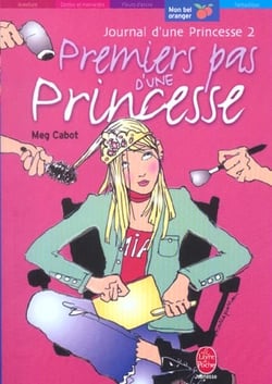 Journal d'une princesse Tome 2 : premiers pas d'une princesse