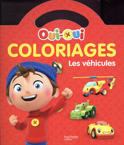 Oui-Oui - Coloriages - Les véhicules