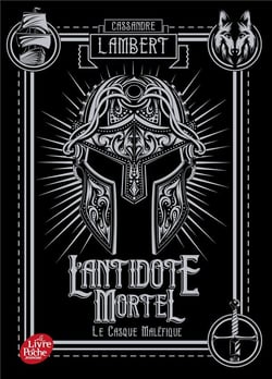 L'antidote mortel - Tome 2