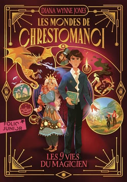 Les mondes de Chrestomanci Tome 2 : les neuf vies du magicien