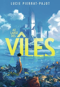 Au large des Vîles Tome 1