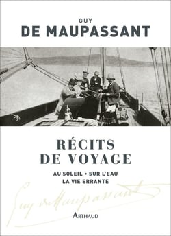 Récits de voyage - au soleil, sur l'eau, la vie errante
