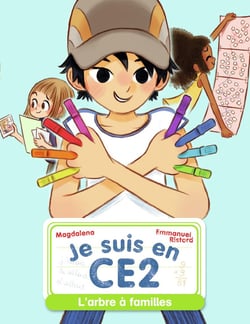 Je suis en CE2 Tome 5 : l'arbre a familles