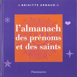 L'almanach des prenoms et des saints