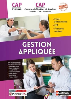 Gestion appliquée : CAP cuisine & CAP commercialisation et services en HCR (édition 2021)