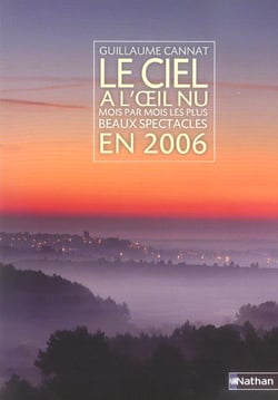 Le ciel a l'oeil nu en 2006 mois par mois - les plus beaux spectacles