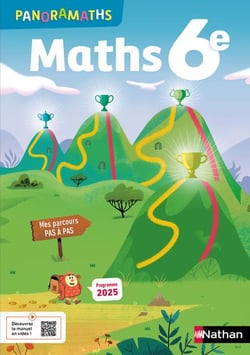 Panoramaths : Mathématiques - 6e - Manuel de l'élève (édition 2025)