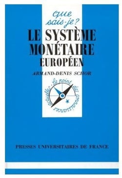 Le système monétaire européen