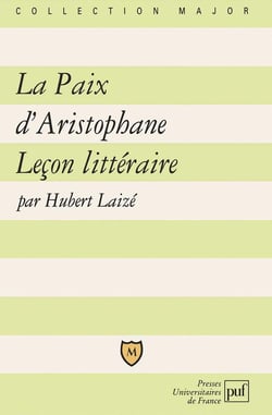 La paix d'Aristophane - leçon littéraire