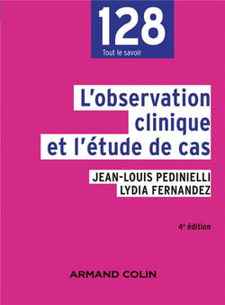 L'observation clinique et l'étude de cas (4e édition)