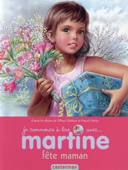 Je Commence À Lire Avec Martine Tome 50 : Martine Fête Maman