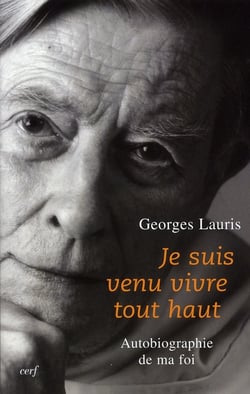 Je suis venu vivre tout haut