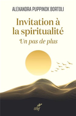 Invitation à la spiritualité : Un pas de plus