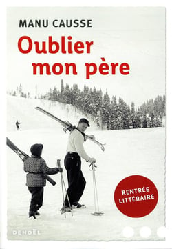 Oublier mon père