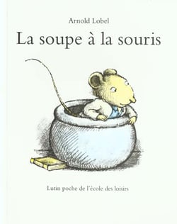 Soupe a la souris (la)