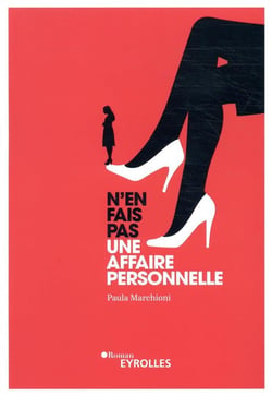 N'en fais pas une affaire personnelle